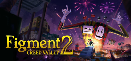 Torrent Figment 2: Creed Valley