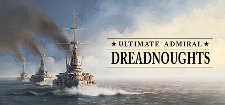 Ultimate Admiral: Dreadnoughts Torrent Jogo