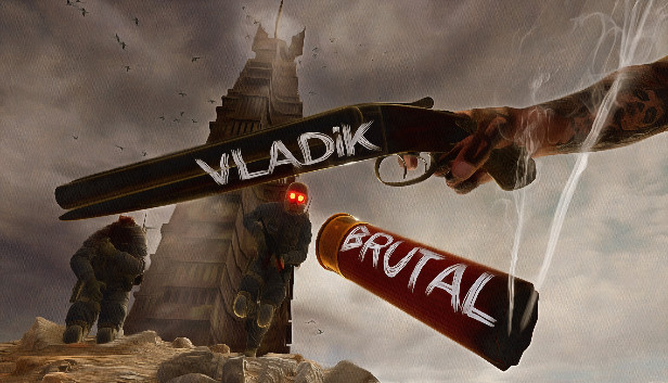 Vladik Brutal Torrent